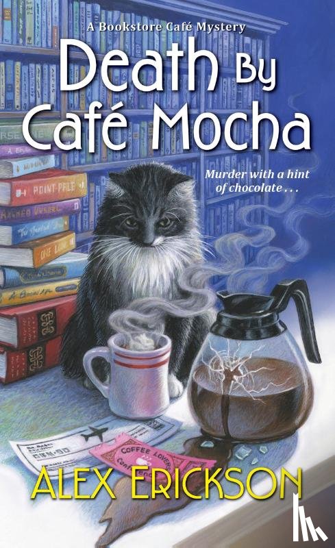 Erickson, Alex - Death by Cafe Mocha
