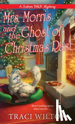 Wilton, Traci - Mrs. Morris and the Ghost of Christmas Past