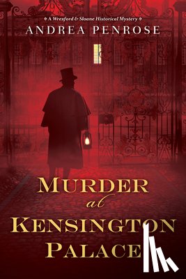 Penrose, Andrea - Murder at Kensington Palace