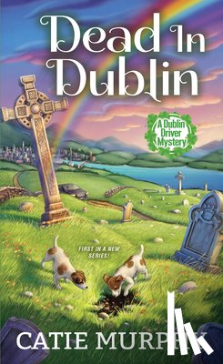 Murphy, Catie - Dead in Dublin