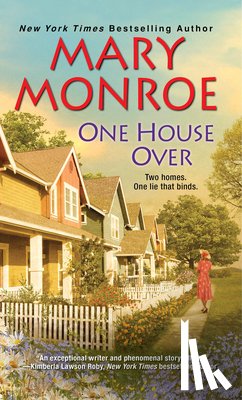 Monroe, Mary - One House Over