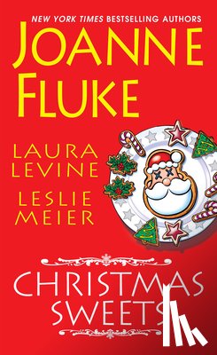 Fluke, Joanne, Meier, Lauren; Leslie Levine; - Christmas Sweets