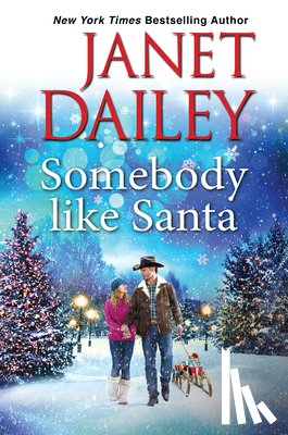 Dailey, Janet - Somebody Like Santa