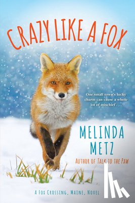 Metz, Melinda - Crazy like a Fox