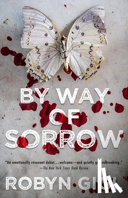 Gigl, Robyn - By Way of Sorrow