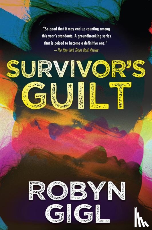 Gigl, Robyn - Survivor's Guilt