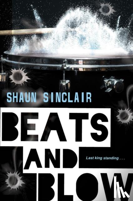 Sinclair, Shaun - Beats and Blow