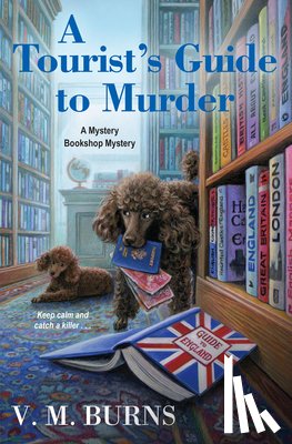 Burns, V.M. - A Tourist's Guide to Murder