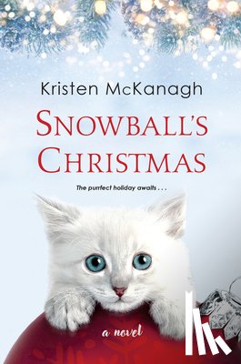 Mckanagh, Kristen - Snowball's Christmas