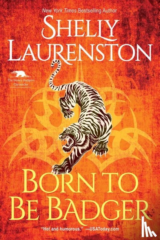 Laurenston, Shelly - Born to Be Badger