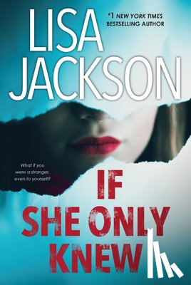 Lisa Jackson - If She Only Knew