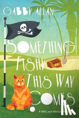 Allan, Gabby - Something Fishy This Way Comes