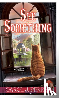 Perry, Carol J. - See Something