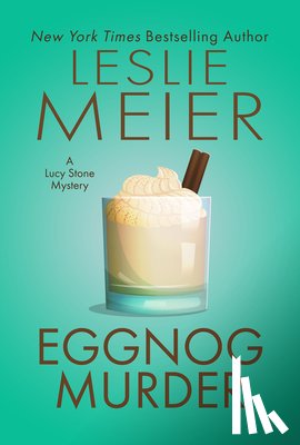 Meier, Leslie - Eggnog Murder