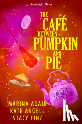 Adair, Marina, Angell, Kate - The Cafe between Pumpkin and Pie