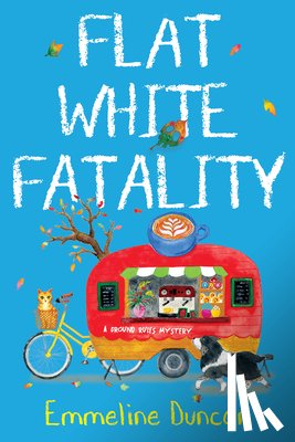 Duncan, Emmeline - Flat White Fatality