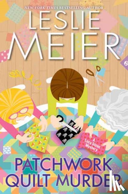 Meier, Leslie - Patchwork Quilt Murder
