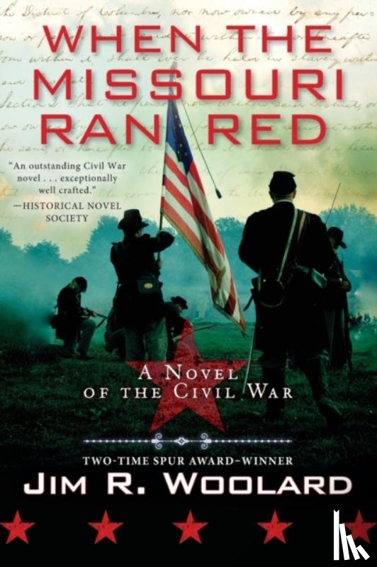 Woolard, Jim R. - When the Missouri Ran Red