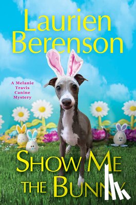 Berenson, Laurien - Show Me the Bunny