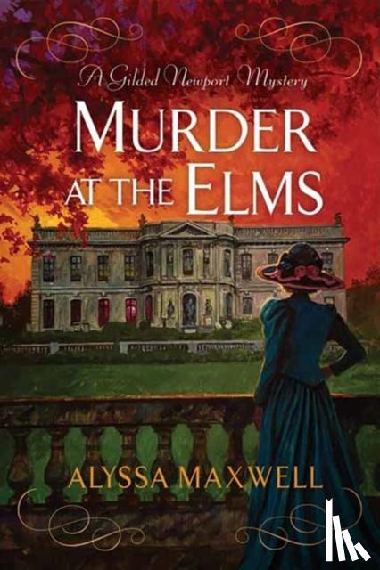 Maxwell, Alyssa - Murder at the Elms