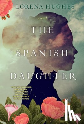 Hughes, Lorena - The Spanish Daughter