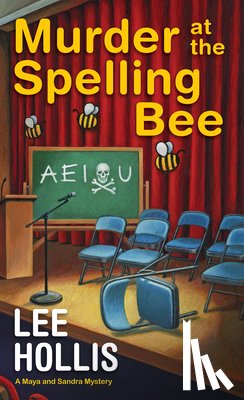 Hollis, Lee - Murder at the Spelling Bee