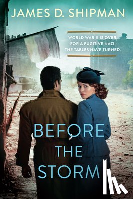 Shipman, James D. - Before the Storm
