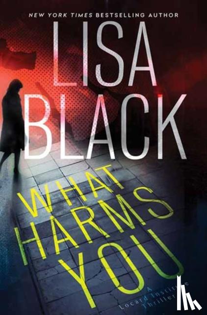 Black, Lisa - What Harms You