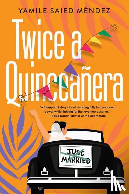 Mendez, Yamile Saied - Twice a Quinceanera