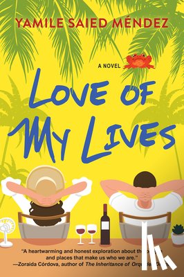 Mendez, Yamile Saied - Love of My Lives