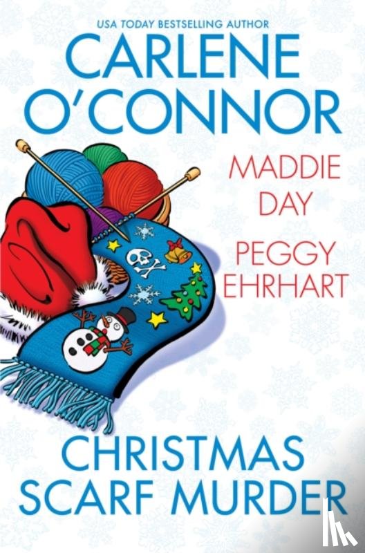 O'Connor, Carlene, Day, Maddie - Christmas Scarf Murder