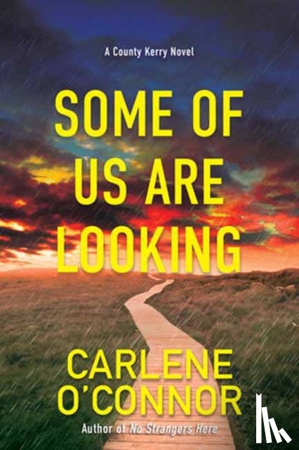 O'Connor, Carlene - Some of Us Are Looking