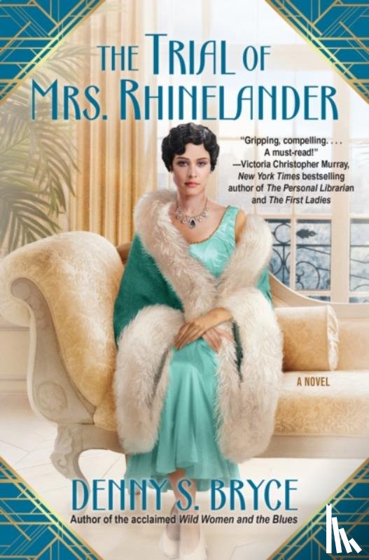 Bryce, Denny S. - The Trial of Mrs.Rhinelander
