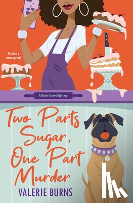 Burns, Valerie - Two Parts Sugar, One Part Murder