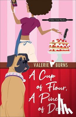 Burns, Valerie - A Cup of Flour, A Pinch of Death
