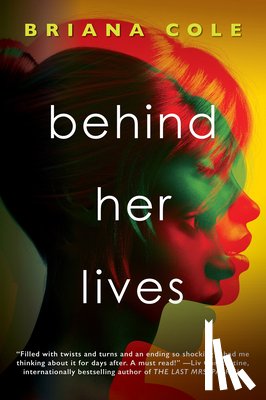 Cole, Briana - Behind Her Lives