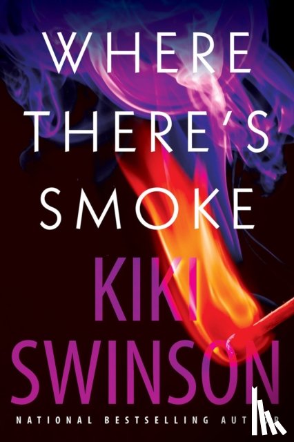 Swinson, Kiki - Where There's Smoke