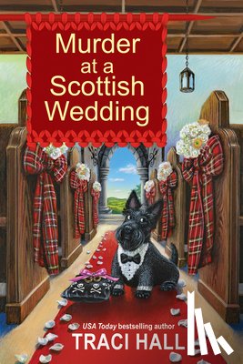 Hall, Traci - Murder at a Scottish Wedding