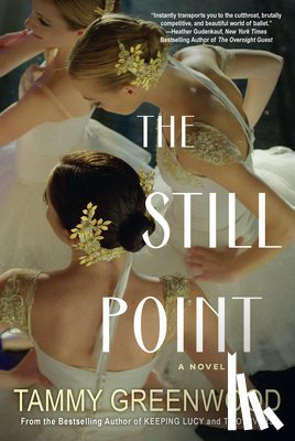 Greenwood, Tammy - The Still Point