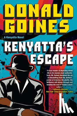 Goines, Donald - Kenyatta's Escape