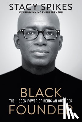 Spikes, Stacy - Black Founder