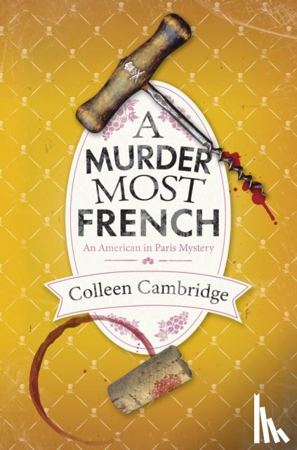 Cambridge, Colleen - A Murder Most French