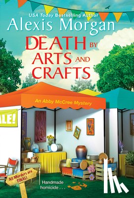 Morgan, Alexis - Death by Arts and Crafts