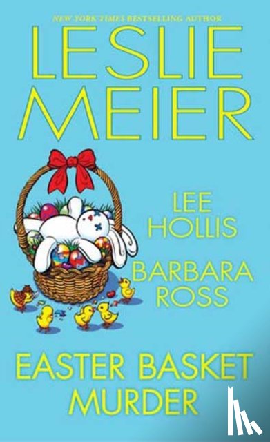 Meier, Leslie, Hollis, Lee - Easter Basket Murder