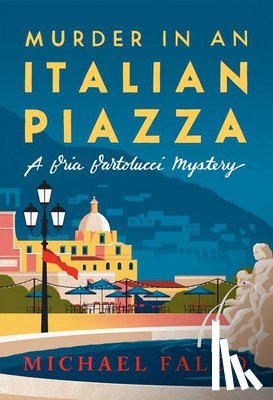 Falco, Michael - Murder in an Italian Piazza