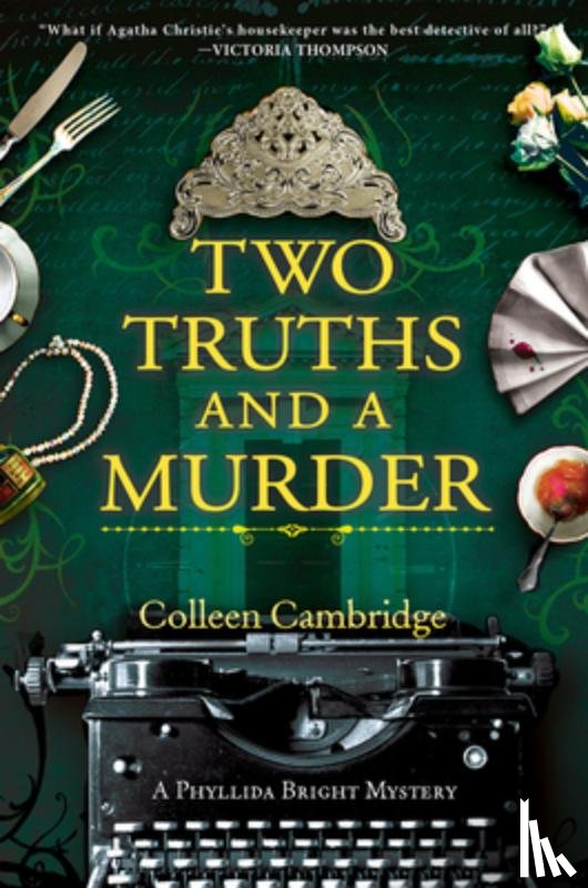 Cambridge, Colleen - Two Truths and a Murder