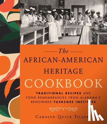 Tillery, Carolyn Q. - The African-American Heritage Cookbook