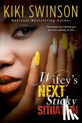 Swinson, Kiki - Wifey's Next Sticky Situation