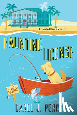 Perry, Carol J. - Haunting License