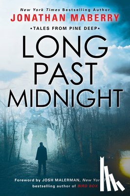 Maberry, Jonathan - Long Past Midnight